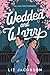 Wedded and Wary (Falling fo...