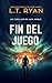 Fin del Juego (Un Thriller de Jack Noble nº 12) (Spanish Edition)
