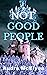 Not Good People