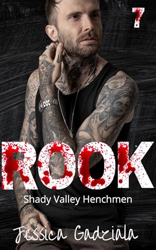 Rook (Shady Valley Henchmen, #7)