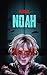 NOAH (Spanish Edition)
