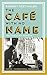 The Café with No Name by Robert Seethaler