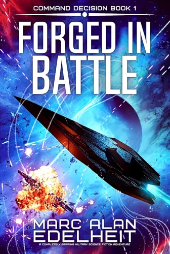 Forged in Battle (Command Decision #1)