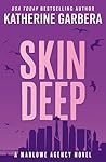 Skin Deep by Katherine Garbera