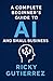 A Complete Beginners Guide to AI and Small Business  by Ricky Gutierrez
