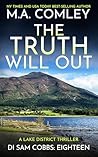 The Truth Will Ou...