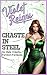 Chaste In Steel by Violet Reigns