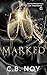 Marked (On The Hunt, #3)