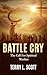 BATTLE CRY: The Call For Sp...