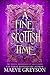A Fine Scottish Time by Maeve Greyson A Fine Scottish Time by Maeve Greyson