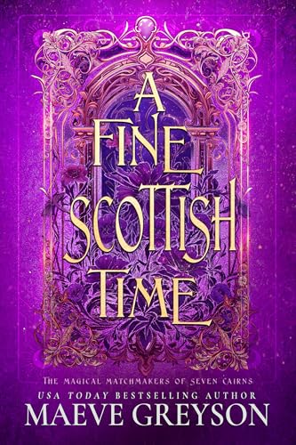A Fine Scottish Time  (The Magical Matchmakers of Seven Cairns Book 1)