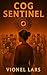 Cog Sentinel (Cog Sentinel,...
