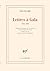 Lettres à Gala 1924-1948