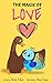 The Magic of Love