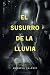 El susurro de la lluvia