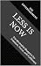 Less Is Now: The Minimalist...