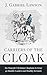 Carriers of the Cloak: Six ...