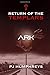 Return of the Templars - ARK