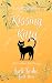Kissing Kitty: A Short and ...