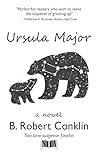 Ursula Major by B. Robert Conklin Ursula Major by B. Robert Conklin