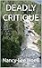 DEADLY CRITIQUE