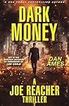 DARK MONEY (A Joe...