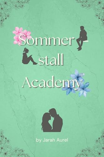 Sommerstall Academy (Kindle Edition)
