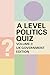 A Level Politics Quiz Volum...