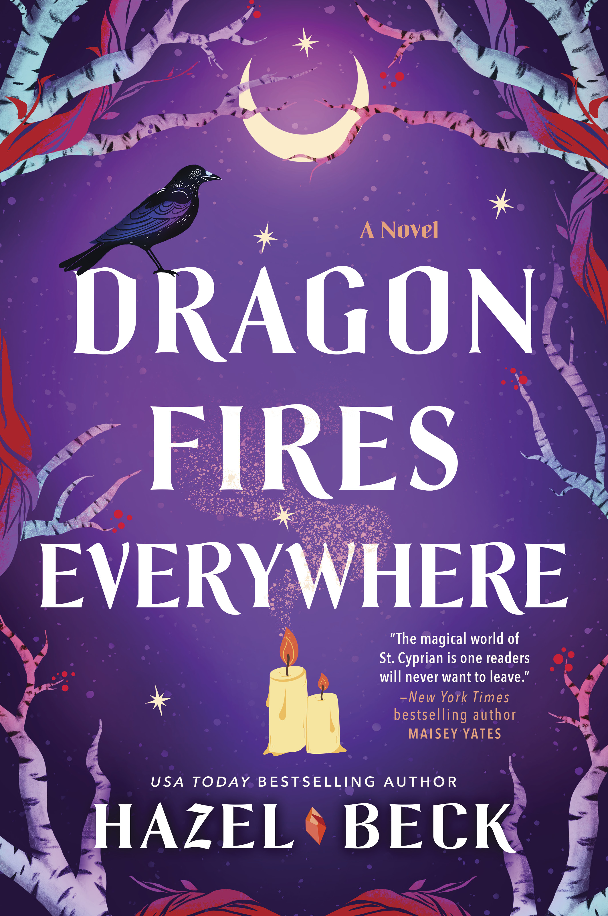 Dragon Fires Everywhere (Witchlore, #4)