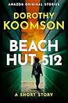 Beach Hut 512 by Dorothy Koomson