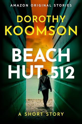 Beach Hut 512 (Kindle Edition)