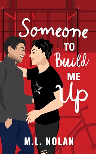 Someone to Build Me Up (California Stories Book 1)