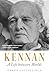 Kennan: A Life between Worlds