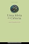 Uma Ideia de Ciência