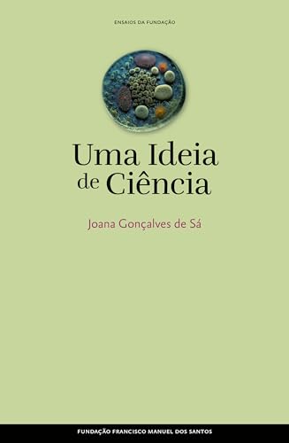 Uma Ideia de Ciência (Portuguese Edition)