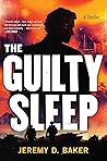 The Guilty Sleep:...