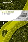 El accidente by Blanca Lacasa