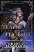 A Flame of the Phoenix: An Heir Comes to Rise Book 6