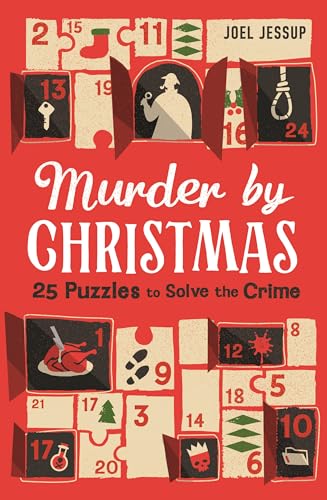 Murder by Christmas: 25 Days to Solve the Crime (Paperback)