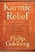 Karmic Relief: Harnessing t...
