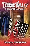 This Way To Camp Blood (Terror Valley #3)