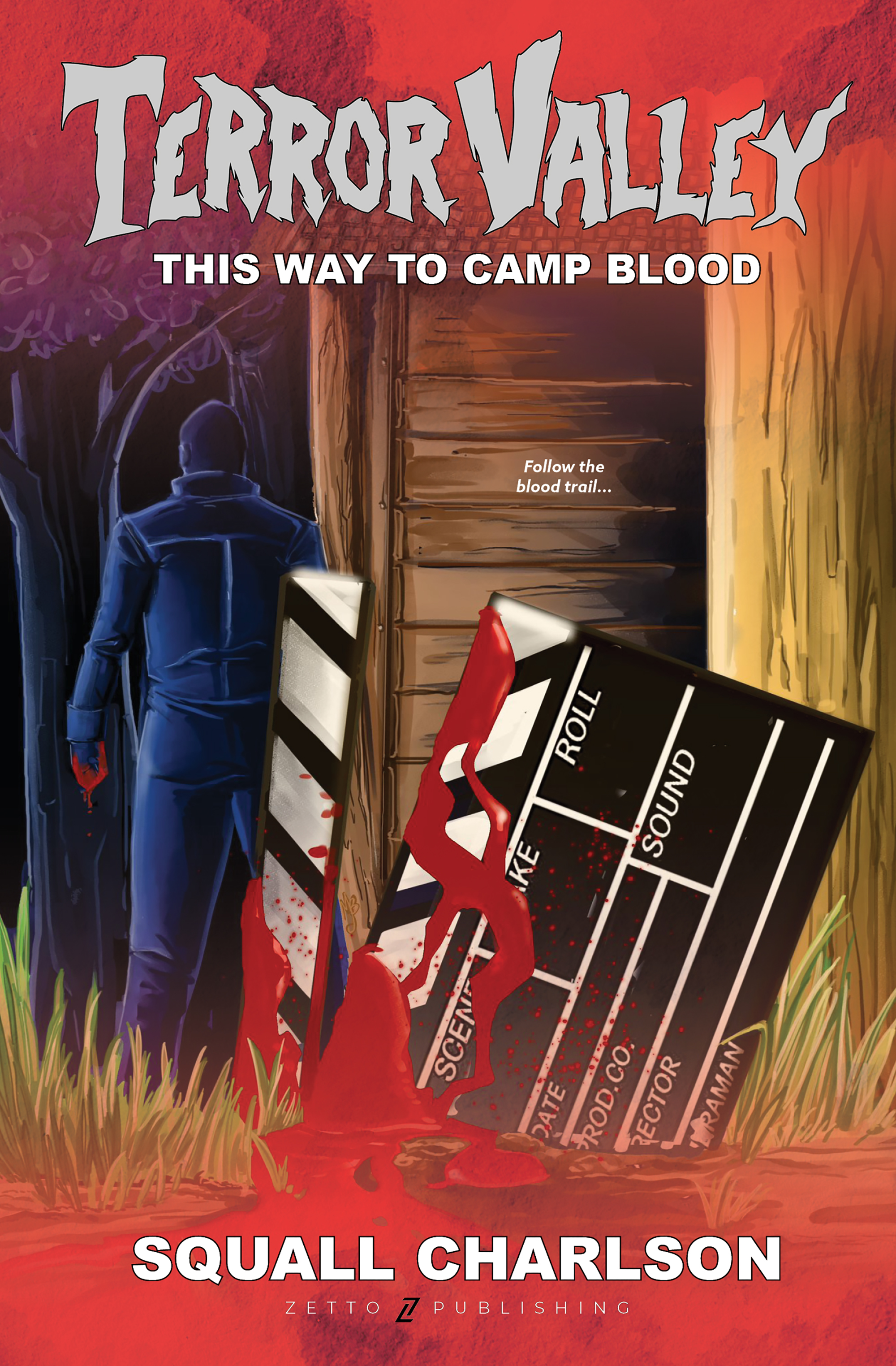 This Way To Camp Blood (Terror Valley #3)