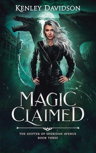 Magic Claimed (The Shifter of Sheridan Avenue, #3)