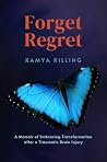 Forget Regret: A ...
