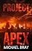 Project Apex (The Project Apex Series Book 1)