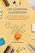 The Learning Classroom: Sup...