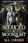 Seduced by Moonlight