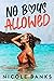 No Boys Allowed