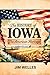 The History of Iowa: The Am...