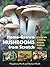 Home-Grown Mushrooms from Scratch: A Practical Guide to Cultivating Mushrooms Outside and Indoors